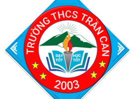 Giới thiệu về trường THCS Trần Can - TP. Điện Biên Phủ - tỉnh Điện Biên